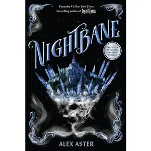 Nightbane (the Lightlark Saga Book 2): Volume 2 -- Alex Aster, Paperback