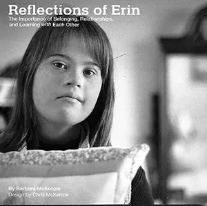 USED-Reflections of Erin: The Importance of Belonging, Relationships, and Learning with Each Other by Barbara McKenzie (Unknown)