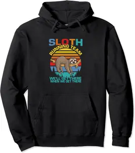 Vintage Sloth Running Team We'll Get There Funny Sloth Pullover Hoodie - Almadeli Shop 25B08P67VS7Z
