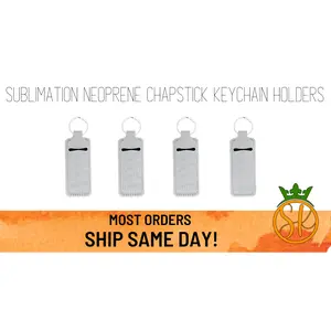 Sublimation Chapstick Keychain Holders- Soft Neoprene