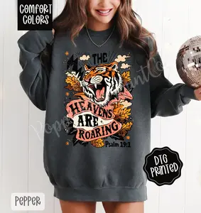 The Heavens Are Roaring Comfort Colors Sweatshirt, Trendy Religious Women's Crewneck