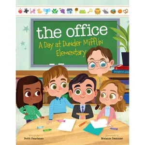 The Office: A Day at Dunder Mifflin Elementary by Robb Pearlman, Melanie Demmer [Hardcover Book]