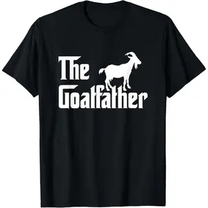 100% Cotton The Goatfather Funny Goat Father Lover T-Shirt Gift T-Shirt