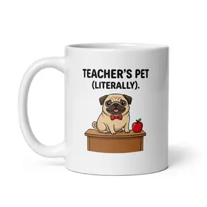 "Teacher's Pet (Literally)" – Cute School & Teacher Mug