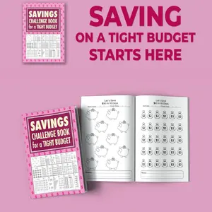 Savings Challenge Book for a Tight Budget: Simple and Easy Challenges to Save Even with a Tight Budget | Save $10, $20, $30, $50, $75, $100 and More in Days or Weeks, Money Savings Book