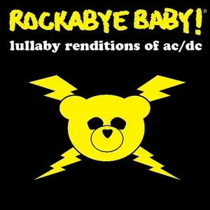 Rockabye Baby! - Lullaby Renditions Of AC/DC  [COMPACT DISC - CD]
