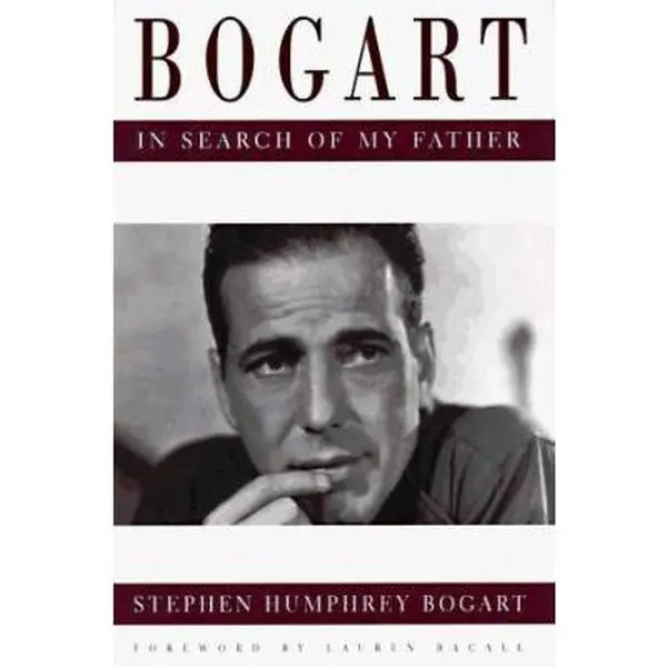 Used Hardcover Book - Bogart: In Search of My Father by Stephen Humphrey Bogart (English) - Biography Memoir with Frank Sinatra, Bette Davis References - Dutton Publication