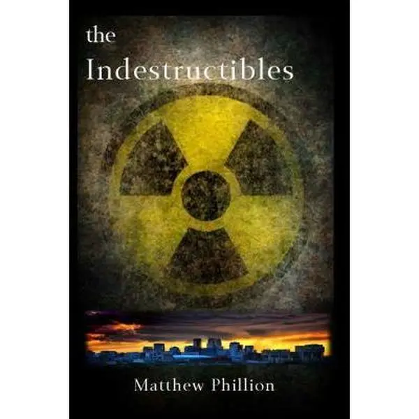 USED-The Indestructibles by Matthew Phillion (Paperback)