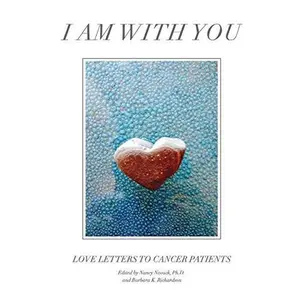 USED-I Am with You: Love Letters to Cancer Patients (Paperback)
