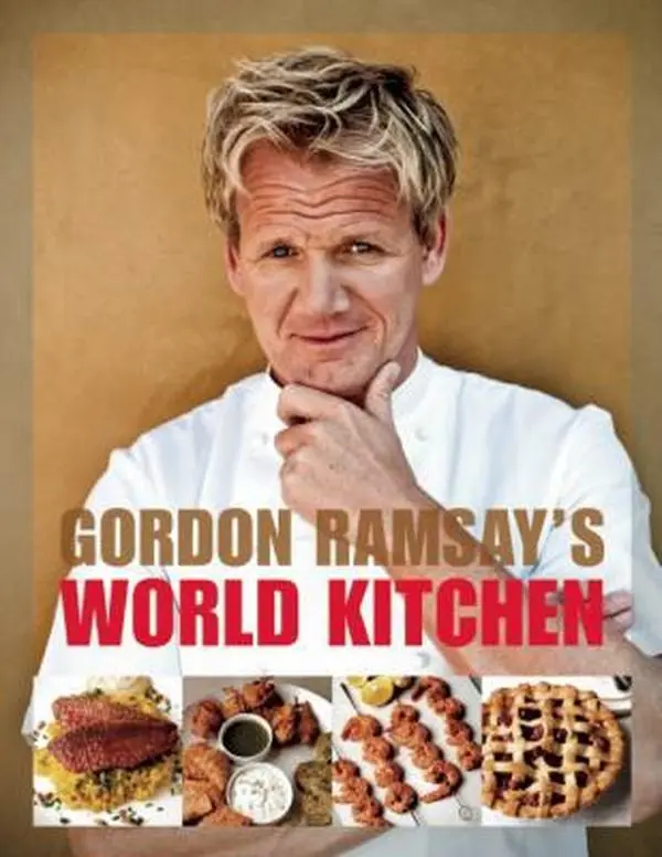 USED-Gordon Ramsay's World Kitchen: Recipes from the F-word by Gordon Ramsay (Paperback)