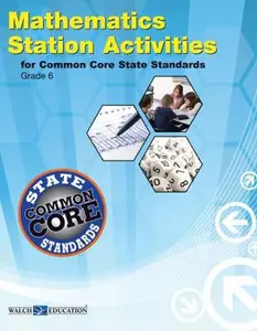 USED-Station Activities for Common Core Mathematics, Grade 6 by Walch (Paperback)