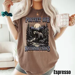 Protect Our National Parks Shirt, Comfort Colors® Park Lover Shirt, Nature Lover Gift, Conservation Gift, Nature Lover Gift