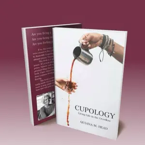 Cupology, Living Life In the Overflow