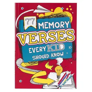 77 Memory Verses Every Kid Should Know, Ages 5-8 (77 for Kids Editions) Paperback – April 18, 2019