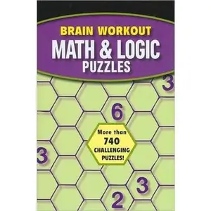 USED-Brain Workout Math & Logic Puzzles- More than 740 challenging puzzles! by Dave Tuller & Michael Rios (Paperback)