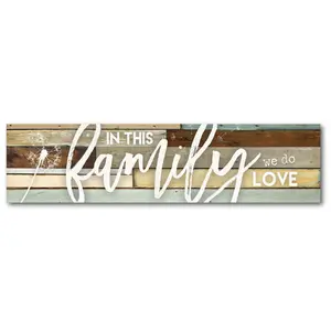 Courtside Market In This Family We Do Love 6" x24" Panel