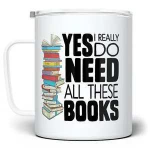 LOFTIPOP Yes I Really Do Need All These Books Coffee Mug, Book Lover BookTok Bibliophile Gifts, Book Collector Cup, Designed and Printed in the USA by Loftipop