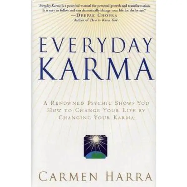 USED Book - Everyday Karma: A Renowned Psychic Shows You How to Change Your Life by Changing Your Karma by Carmen Harra (Hardcover) - english