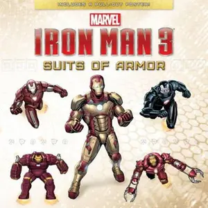 USED-Iron Man 3: Suits of Armor [With Pull-Out Poster] by Palacios, Tomas (Paperback)