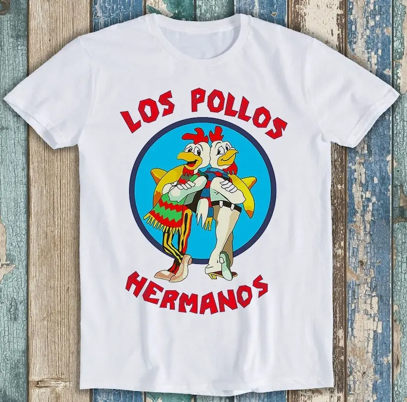 Los Pollos Hermanos TV Series Retro Funny Meme Unisex Cotton T-shirt Menswear Top