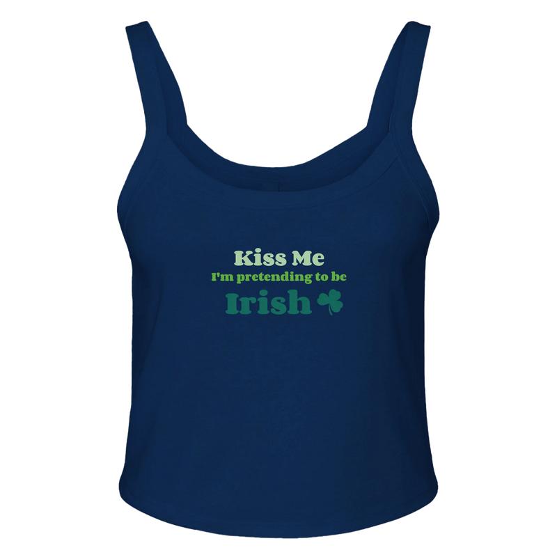 Kiss Me I'm Pretending to Be Irish Women's Micro Ribbed Scoop Crop Tank