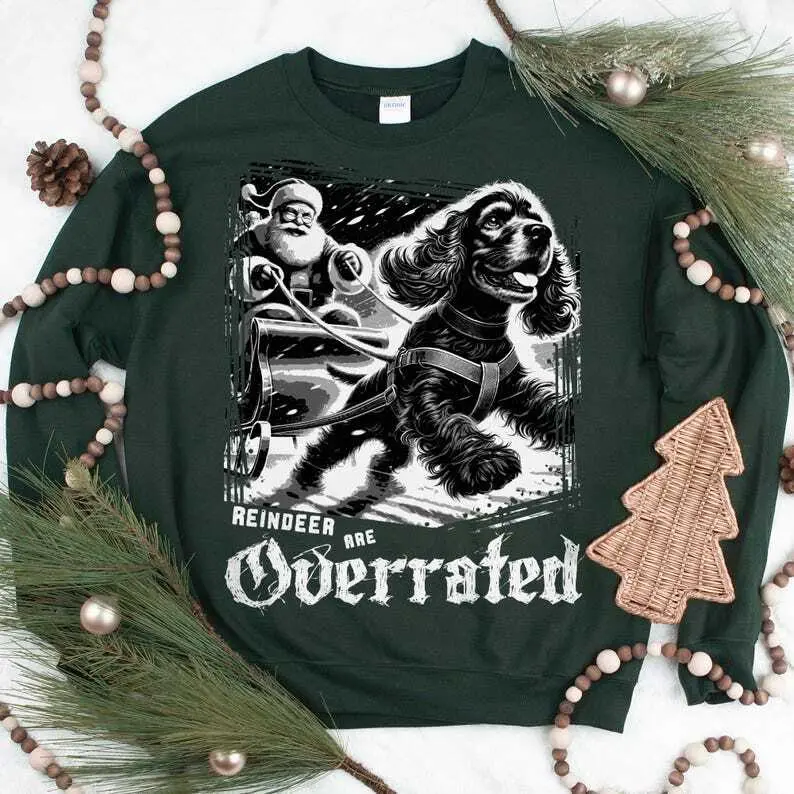 Cocker Spaniel Christmas Sweatshirt Dog Owner Gift, Gift for Dog Lover, Reindeer are Overrated, Cocker Spaniel Gift, Youth Sizes, Hoodie NC5