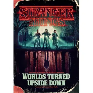 Stranger Things: Worlds Turned Upside Down