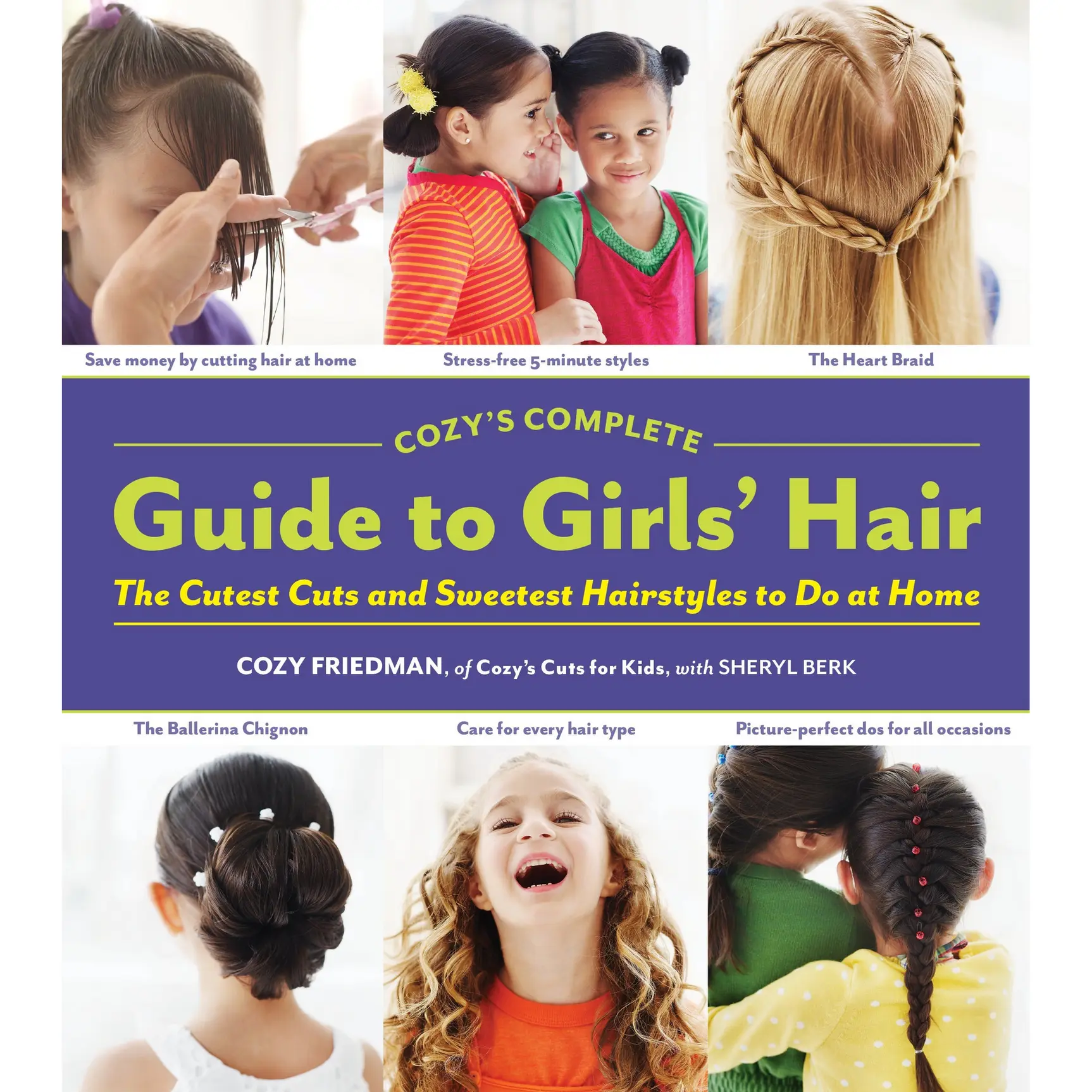 Cozy's Complete Guide to Girls' Hair