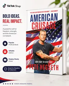 American Crusade by Pete Hegseth Paperback/Hardcover – Political Commentary Book, Conservative Nonfiction, American Freedom Read