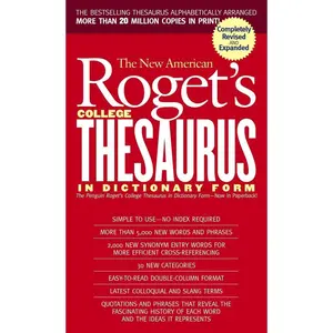 New American Roget's College Thesaurus in Dictionary Form (Revised & Updated)