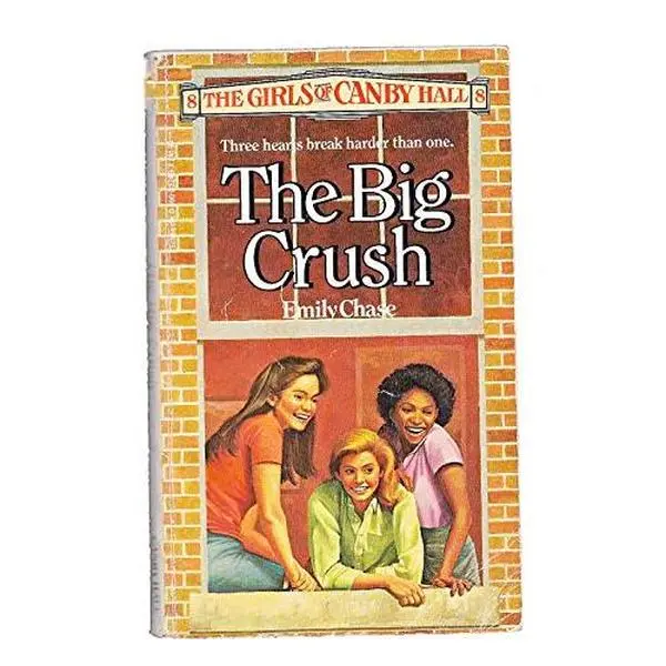 USED-Big Crush No. 8 (Girls of Canby Hall) by Emily Chase (Paperback)