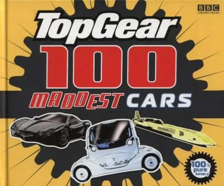 USED-Top Gear 100 Maddest Cars by Leanne Gi Bbc (Hardcover)