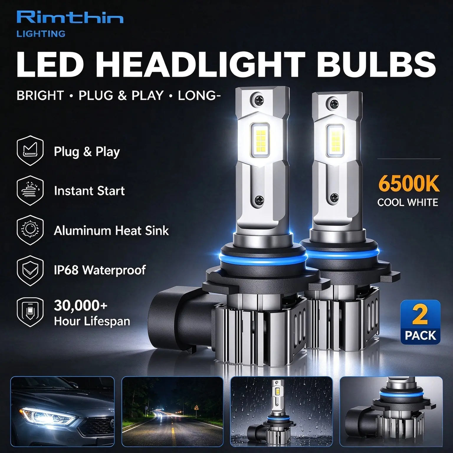 Rimthin H11/H9/9005/HB3/9006/HB4/H7 LED Headlight Kit High/Low Beam High_LM Ultra Bright Output 6500K Cool White IP68 Waterproof 1:1 OEM Halogen Size 3-Minute Plug and Play Installation Pack of 2  [Please check the images to confirm your vehicle model]