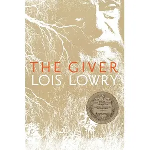 The Giver: A Newbery Award Winner (Giver Quartet: Volume Number 1) by Lois Lowry [Paperback Book]