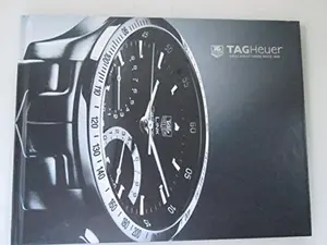 USED-Tag Heuer Swiss Avant-Garde Since 1860 by Jean-Christophe (ed) Babin (Hardcover)