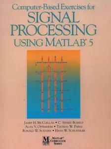 USED-Computer-Based Exercises for Signal Processing Using MATLAB Ver.5 by McClellan, James H. (Paperback)
