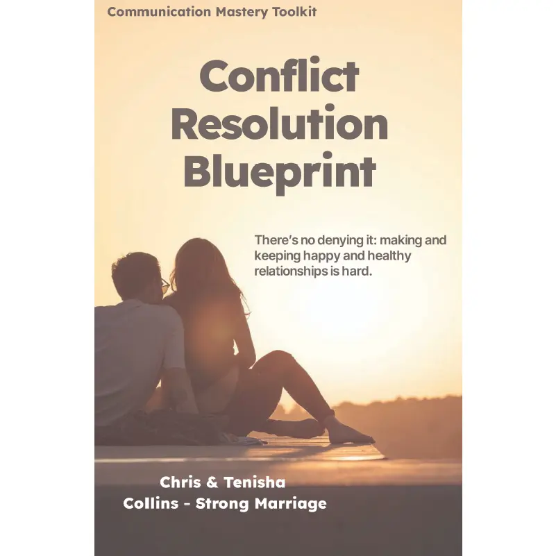 Conflict Resolution Blueprint: Step-by-Step Strategies to Navigate and Resolve Disagreements with Compassion and Understanding