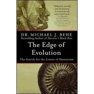 USED-The Edge of Evolution: The Search for the Limits of Darwinism by Behe, Michael J. (Paperback)