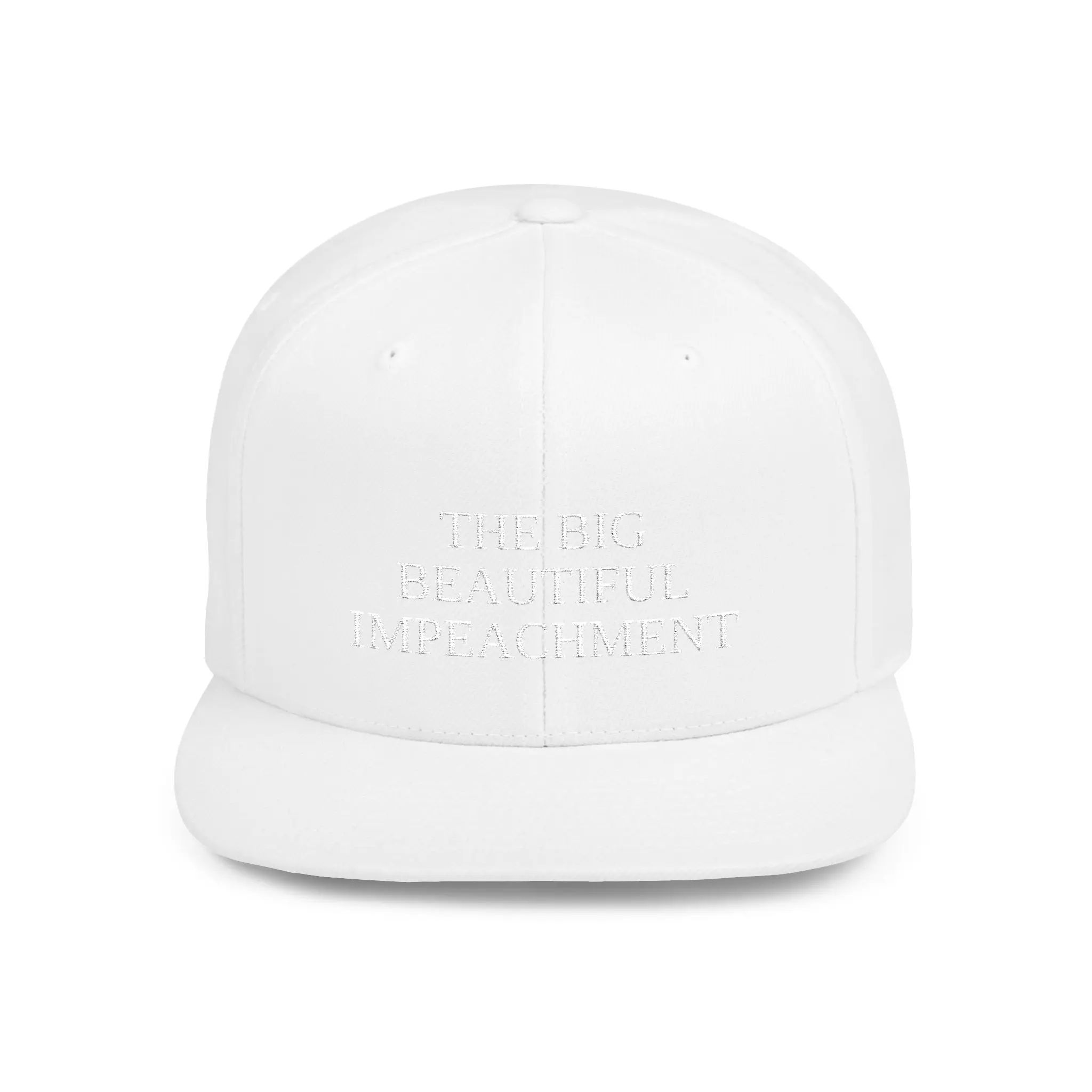 The Big Beautiful Impeachment Flat Bill Snapback | Embroidered White Cap