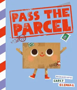 Pass the Parcel -- Carly Gledhill, Hardcover