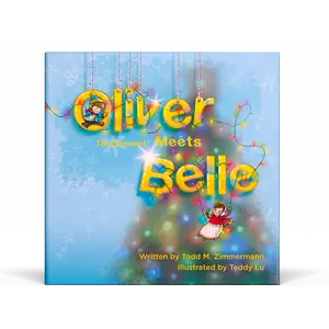 Book #2 Oliver the Ornament Meets Belle - Please Read Books in Order