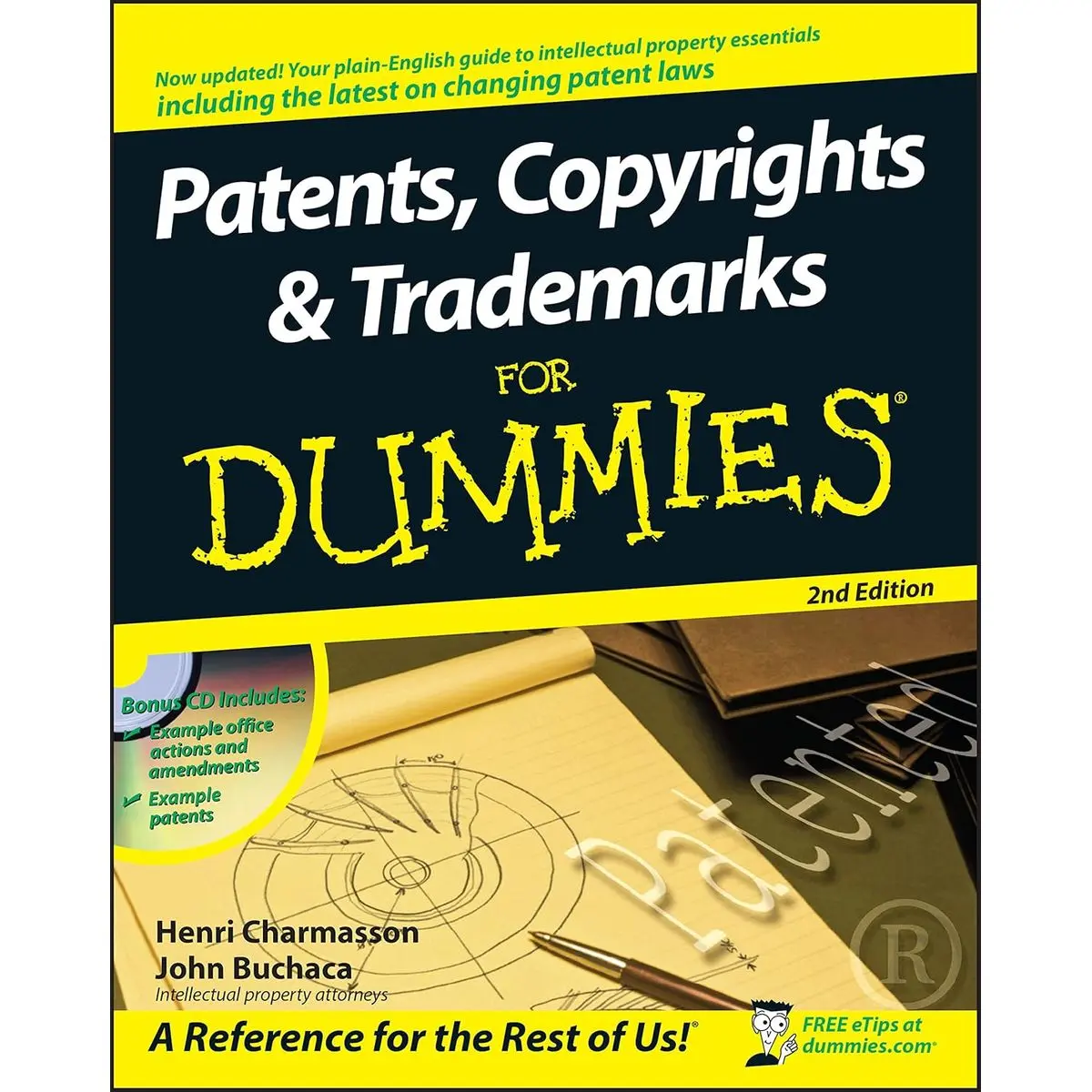 Patents, Copyrights and Trademarks For Dummies 2nd Edition