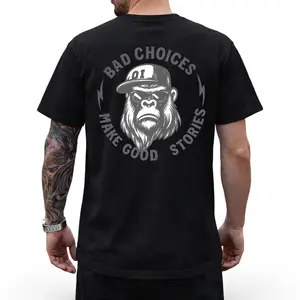 Bad Choices Make Good Stories Gorilla Graphic Tee
