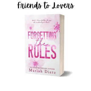 Steamy Friends to Lovers Sports Romance: Forgetting the Rules – Signed Paperback | Friends to Lovers Steamy Sports Romance | The Dating Playbook Series |