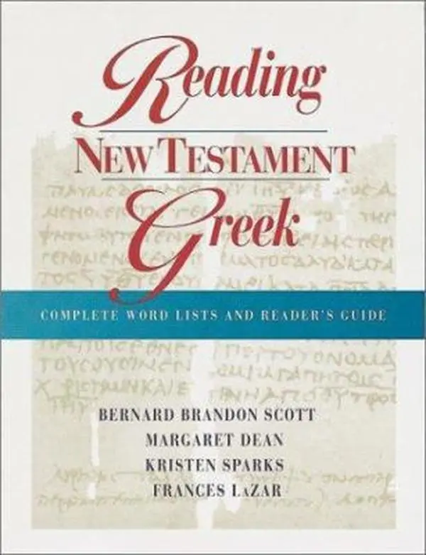 USED-Reading New Testament Greek: Complete Word Lists and Reader's Guide (English and Greek Edition) by Margaret Dean (Paperback)