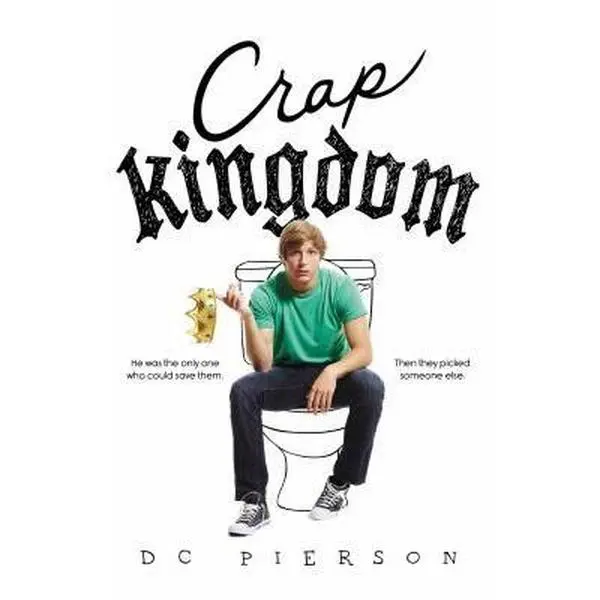 USED-Crap Kingdom by DC Pierson (Hardcover)