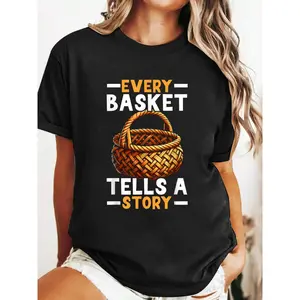 Women's Casual Summer Basket Weave Graphic T-Shirt - "Every Basket Tells a Story" Design, Round Neck Short Sleeve Tee, Black with Orange Lettering, Lightweight & Breathable for Casual Attire Clothes Top Womenswear Apparel Cotton Pieces