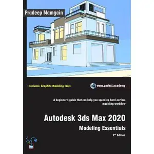 USED-Autodesk 3ds Max 2020: Modeling Essentials, 2nd Edition by Mamgain, Pradeep (Paperback)