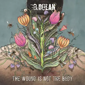B. Dolan - The Wound Is Not the Body  [VINYL RECORD - LP] Explicit, Colored Vinyl, 180 Gram