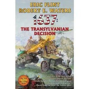 USED-1637: The Transylvanian Decision by Flint, Eric (Hardcover)